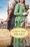 To Win Her Heart cover