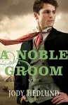 A Noble Groom cover