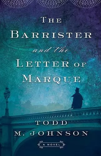 The Barrister and the Letter of Marque cover