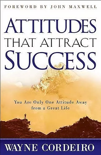 Attitudes That Attract Success cover