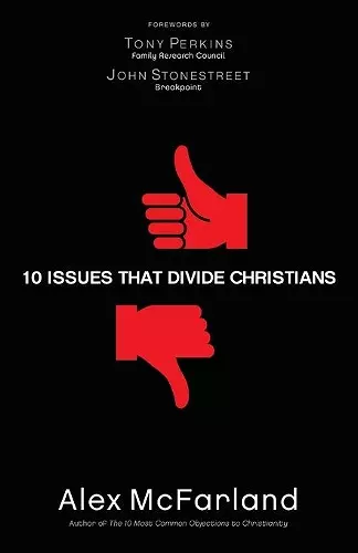 10 Issues That Divide Christians cover