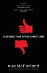 10 Issues That Divide Christians cover