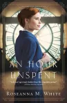 An Hour Unspent cover