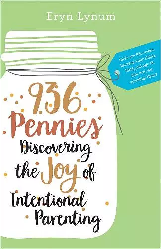 936 Pennies – Discovering the Joy of Intentional Parenting cover