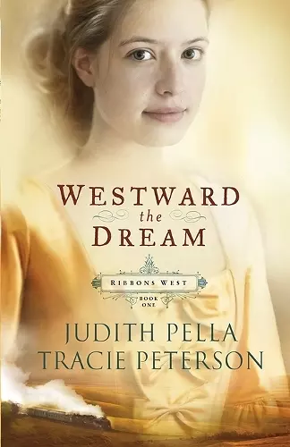 Westward the Dream cover