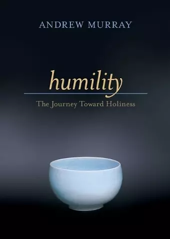 Humility – The Journey Toward Holiness cover