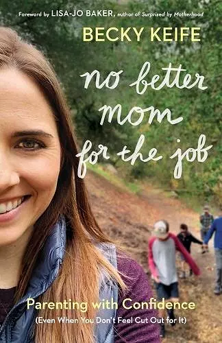 No Better Mom for the Job cover