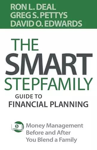 The Smart Stepfamily Guide to Financial Planning – Money Management Before and After You Blend a Family cover