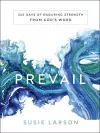 Prevail – 365 Days of Enduring Strength from God`s Word cover