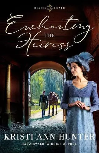 Enchanting the Heiress cover