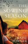 The Sowing Season – A Novel cover