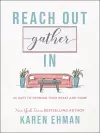 Reach Out, Gather In – 40 Days to Opening Your Heart and Home cover