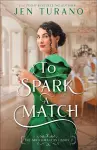 To Spark a Match cover
