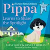 Pippa Learns to Share the Spotlight cover