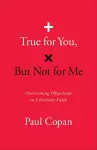 True for You, But Not for Me cover