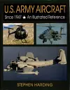 U.S. Army Aircraft Since 1947 cover