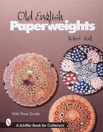 Old English Paperweights cover