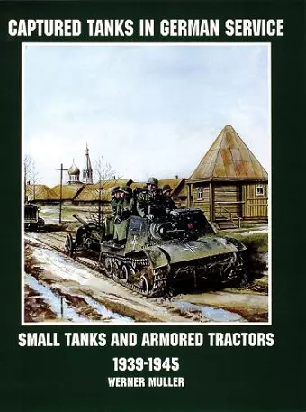 Captured Tanks in German Service cover