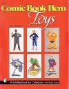 Comic Book Hero Toys cover