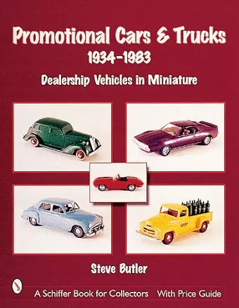 Promotional Cars & Trucks, 1934-1983 cover