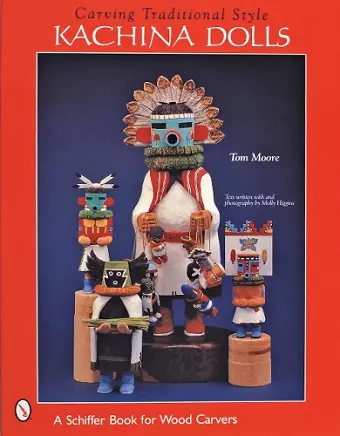 Carving Traditional Style Kachina Dolls cover