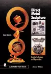 Direct Metal Sculpture cover