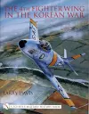 The 4th Fighter Wing in the Korean War cover