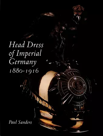 Head Dress of Imperial Germany cover