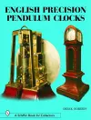 English Precision Pendulum Clocks cover