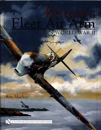 Britain’s Fleet Air Arm in World War II cover