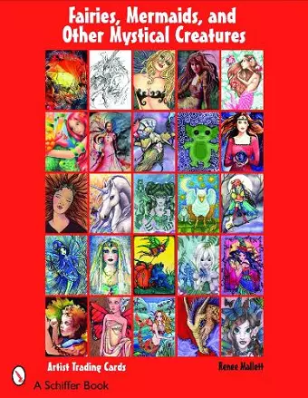 Fairies, Mermaids, and Other Mystical Creatures cover