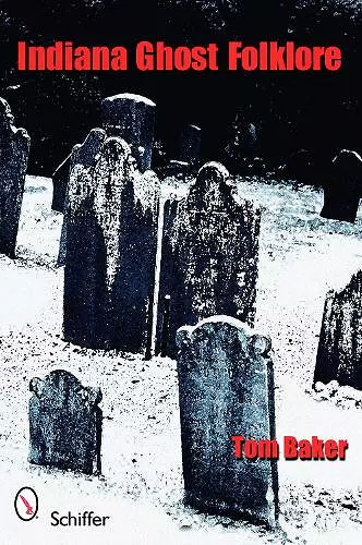 Indiana Ghost Folklore cover