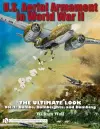 U.S. Aerial Armament in World War II - The Ultimate Look cover