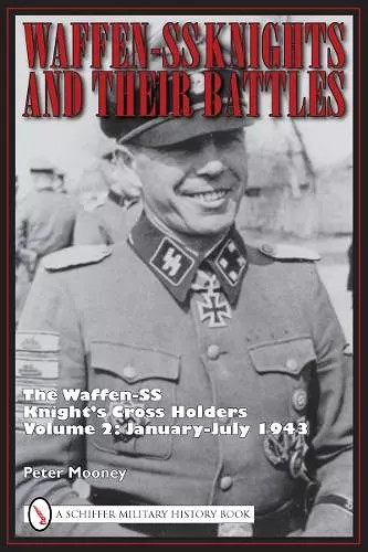 Waffen-SS Knights and Their Battles cover