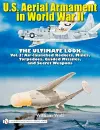 U.S. Aerial Armament in World War II - The Ultimate Look cover