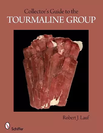 Collector's Guide to the Tourmaline Group cover