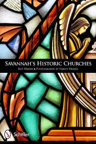 Savannah's Historic Churches cover