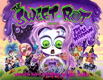 The Sweet Rot, Book 3 cover