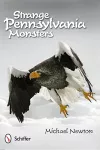 Strange Pennsylvania Monsters cover