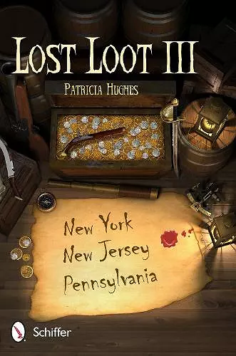 Lost Loot III: New York, New Jersey, and Pennsylvania cover