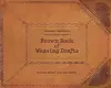 Frances L. Goodrich's Brown Book of Weaving Drafts cover