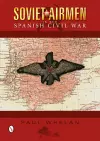 Soviet Airmen in the Spanish Civil War cover