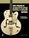 Ball's Manual of Gretsch Guitars cover