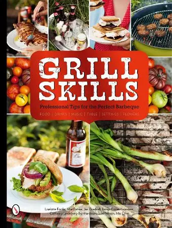 Grill Skills: Professional Tips for the Perfect Barbeque cover