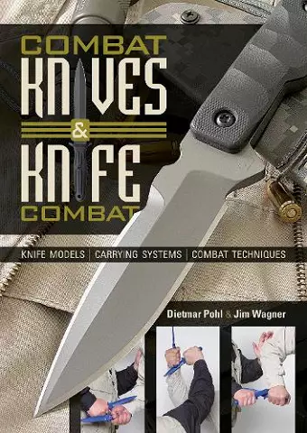 Combat Knives and Knife Combat cover