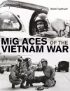 MiG Aces of the Vietnam War cover