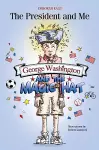 George Washington and the Magic Hat cover