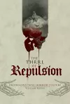 The Thrill of Repulsion cover