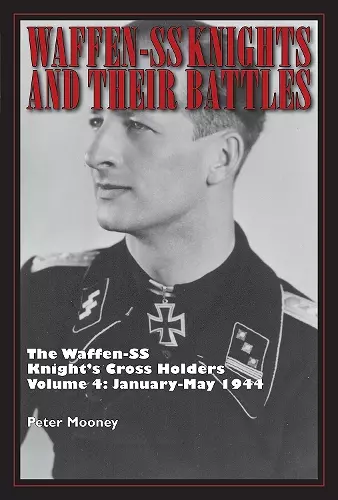 Waffen-SS Knights and Their Battles cover