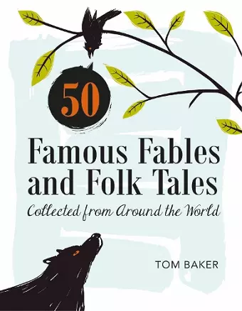 50 Famous Fables and Folk Tales cover